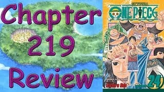 One Piece Chapter 219 Review  Masira The Salvage King [upl. by Norel]