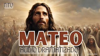 MATEO  Biblia HABLADA Y DRAMATIZADA NTV [upl. by Rickey]