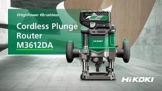 Hikoki M3612DA cordless 12quot plunge router [upl. by Briano]