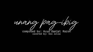 unang pagibig [upl. by Belvia]