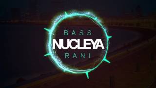 NUCLEYA bass Rani Mumbai Dance [upl. by Elum29]