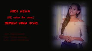 Nidi Nena  නිදි නේනා හීන ගේනා  Deweni Inima Theme Song Kalpana Kavindi [upl. by Richia]