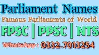 Parliaments Names for Competitive Exams  Famous Parliaments Names  Most Repeated Questions [upl. by Hartmunn]