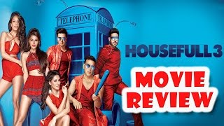 Housefull 3  Full Movie Review in Hindi  New Bollywood Movies Reviews 2016 [upl. by Robinette]