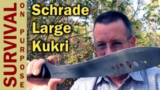 Schrade Large Kukri Machete  Survival Gear  TM1 [upl. by Eedeed604]