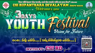 CSI Rupanthara Devalayam Youth Festival  Day 1  Session 2 11102024 [upl. by Birgit]