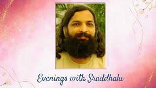 Evenings with Sraddhalu  Part 140  On Success in Career  II [upl. by Kowalski741]