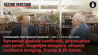 Karel van Wolferen in gesprek met Karel Beckman  Conversatie met Gezond Verstand deel 2 [upl. by Nivar]