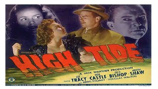 High Tide 1947 Film noir full movie colorized [upl. by Wixted563]