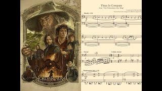 The Fellowship of the Ring  Three Is Company ♪Piano Sheet Music♪ [upl. by Ttevy]