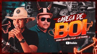 Cabeça de Boi  Rony Sertão feat LetisGoo CLIPE OFICIAL [upl. by Bancroft]