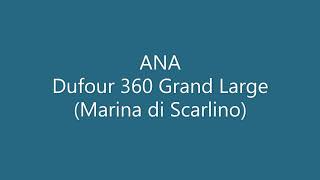 Medboat Sharing ANA Dufour 360 GL visita esterno [upl. by Sone708]