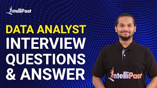 Data Analyst Interview Questions And Answers  Data Analyst Interview Questions  Intellipaat [upl. by Rol]