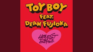 TOY BOY feat DEAN FUJIOKA [upl. by Stromberg]