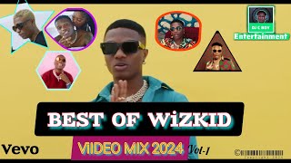 BEST OF WIZKID VIDEO MIX 2024vol1ftessencejoro comecloseridksocoghettoluv wizkidmusicvideo [upl. by Eneli418]