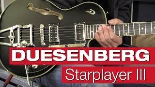 Duesenberg Starplayer III Was kann die Gitarre [upl. by Lambard969]