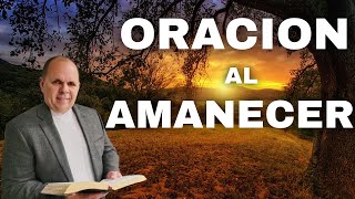 ORACION Y REFLEXION AL AMANECER PROVERBIOS 1430 Pastor Juan Roig [upl. by Rasmussen662]