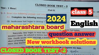 Closed Book Test2 New workbook solutionsclass 5Maharashtra BoardEnglish [upl. by Samuel]