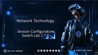 Network Technology  Configuration Switch Lab 276 [upl. by Irret]