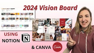 How to Create a 2024 Vision Board in Canva amp Notion [upl. by Fronniah]