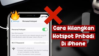 Cara Hilangkan Hotspot Pribadi di iPhone [upl. by Norrej]