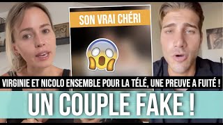 VIRGINIE ET NICOLO UN COUPLE FAKE DEPUIS LE DÉBUT  UNE PREUVE A FUITÉ  😱 ELLE AVOUE SA quotBÊTISEquot [upl. by Mommy]