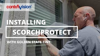 Installing Contra Vision ScorchProtect Window Film with Golden State Tint [upl. by Odicalp]