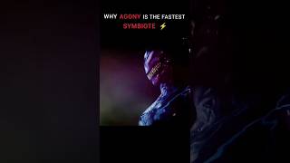 WHY AGONY IS THE FASTEST SYMBIOTE 🔥 venom venom3 venomthelastdance symbiote agonyviral reels [upl. by Everett]