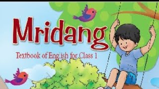 NCERT class 1 book Mridang book chapter 1 explained [upl. by Dib]