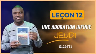 Leçon 12  Quand Dieu ne prend pas plaisir aux sacrifices  JEUDI [upl. by Sucramej909]