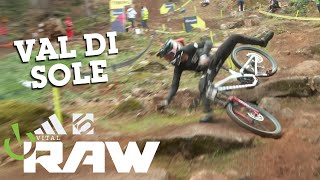 SKETCHY CONDITIONS Vital RAW  Val di Sole MTB World Cup DOWNHILL [upl. by Monney952]