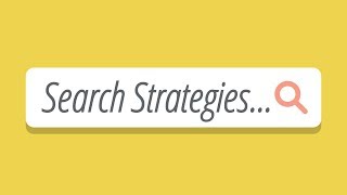 Basic Search Strategies [upl. by Calhoun]