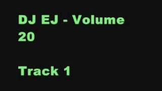 DJ EJ VOL 20  Track 1  Uploaded By Chloee x [upl. by Yrreb874]