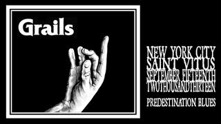 Grails  Predestination Blues Saint Vitus 2013 [upl. by Alasteir]