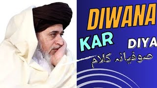 Jalwa Dikha Ke Yaar Ne  Allama Khadim Hussain Rizvi  Diwana Kar Diya  New Ghazal [upl. by Draner]