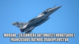 MORANE  zajedničke aktivnosti hrvatskog i francuskog ratnog zrakoplovstva [upl. by Derzon]