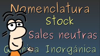 Sales neutras nomenclatura química inorgánica de stock [upl. by Brit]