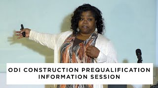 ODI Construction Prequalification Information Session [upl. by Ahseikal]