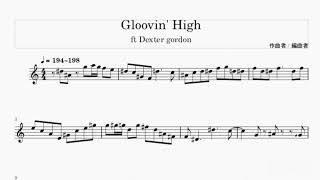 Groovinhigh ftDexter Gordon inBb [upl. by Sommer]