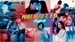 Pehli Baar X Prabh 945  Mashup  Shubh FtSonam Bajwa  Bohemia  Mitraz  Naina  DJ Kamal [upl. by Revart101]