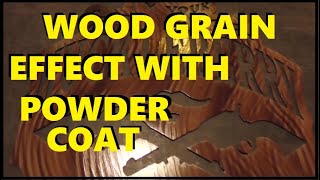 Powder Coating Wood Grain Effect [upl. by Aehtna]