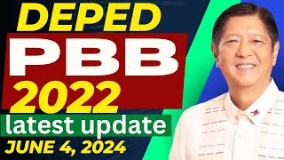 DEPED PBB 2022 LATEST UPDATE  JUNE 4 2024 [upl. by Sset]