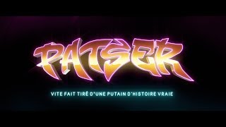 TEASER PATSER VF 2018 [upl. by Atterrol]