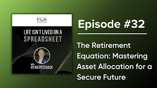 The Retirement Equation Mastering Asset Allocation for a Secure Future [upl. by Odessa]