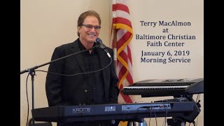 Terry MacAlmon January 6 2019 Morning Service [upl. by Davin]