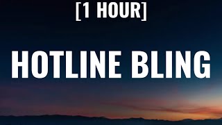 Billie Eilish  hotline bling 1 HOURLyrics [upl. by Troxell882]