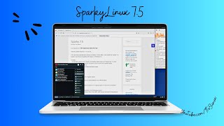 SparkyLinux 75 – The 5th Update of Sparky 7 [upl. by Lerrehs]