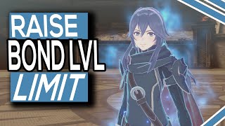 How To Increase Bond Level Limit Over 10 In Fire Emblem Engage [upl. by Wood]