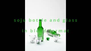 soju model in blender format [upl. by Tadashi]