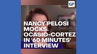 Nancy Pelosi MOCKS OcasioCortez in 60 Minutes Interview [upl. by Natika]